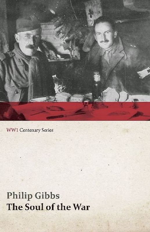 The Soul of the War (WWI Centenary Series)