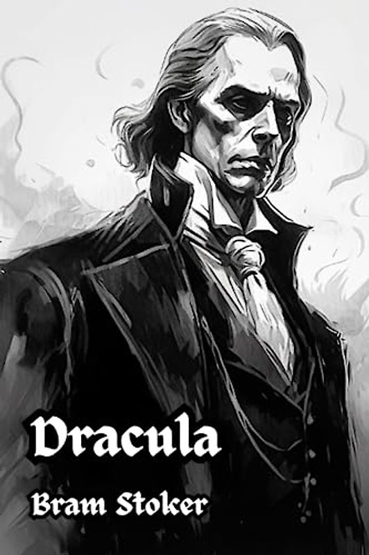 Dracula (illustrated): Bram Stoker Classic