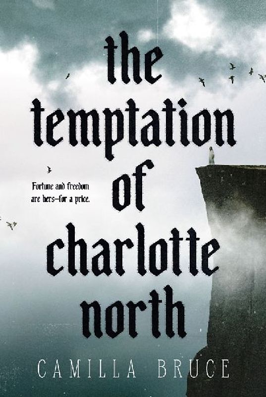 The Temptation of Charlotte North