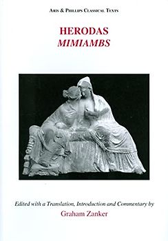 Herodas: Mimiambs (Aris & Phippips Classical Texts)