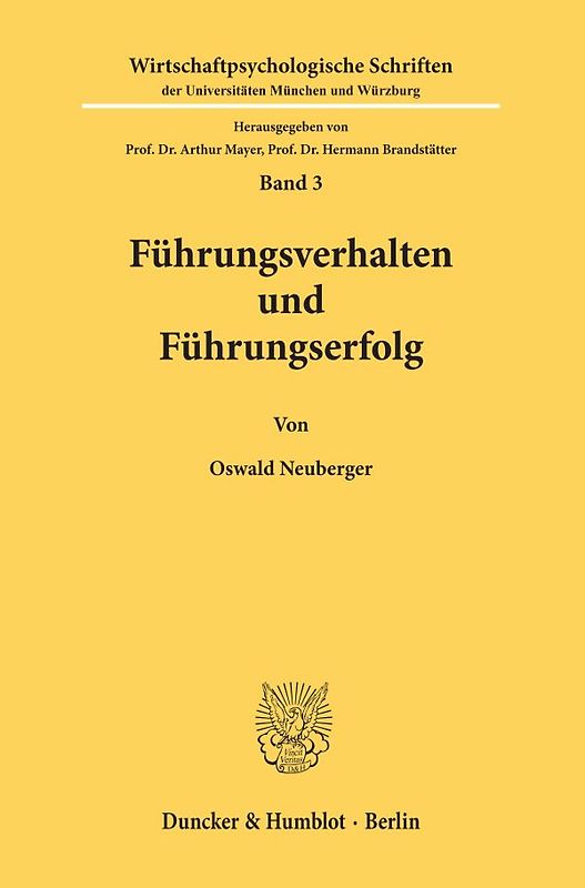 Führungsverhalten und Führungserfolg.