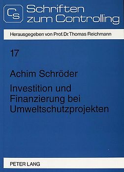 Investition und Finanzierung bei Umweltschutzprojekten