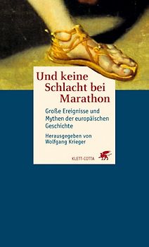 Und keine Schlacht bei Marathon