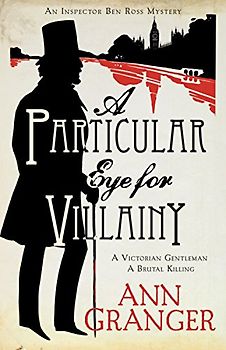A Particular Eye for Villiany