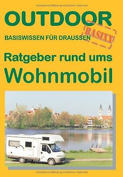 Ratgeber rund ums Wohnmobil