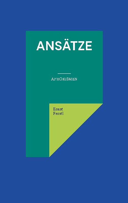 Ansätze
