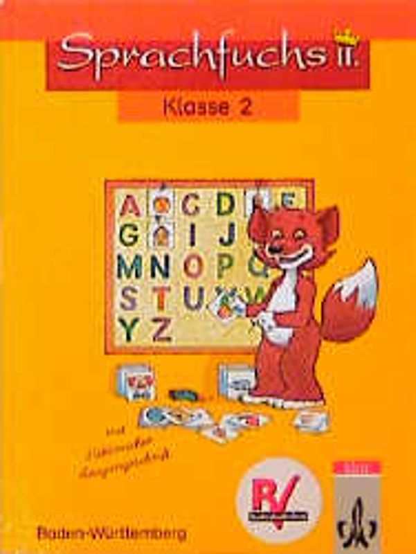 Sprachfuchs II. Übungsbücher für das 2., 3. und 4. Schuljahr / Ausgabe für Baden-Württemberg mit reformierter Rechtschreibung und Zeichensetzung
