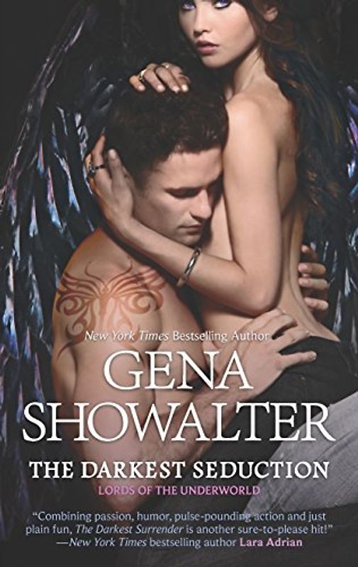 The Darkest Seduction (Lords of the Underworld) - Gena Showalter