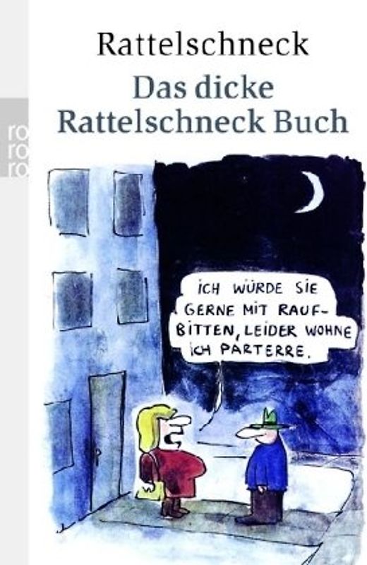 Das dicke Rattelschneck Buch