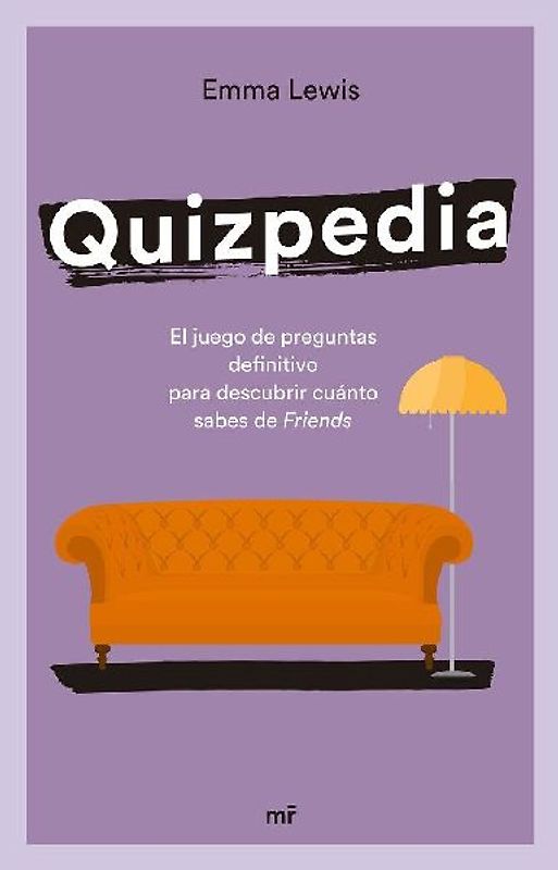 Quizpedia : el juego de preguntas definitivo para descubrir cuánto sabes de Friends