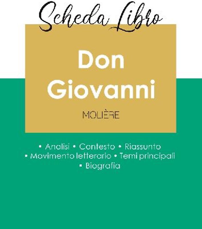 Scheda libro Don Giovanni di Molière (analisi letteraria di riferimento e riassunto completo)