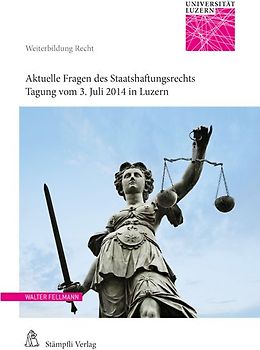 Aktuelle Fragen des Staatshaftungsrechts