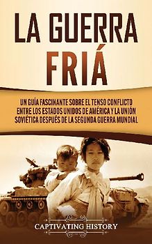 La Guerra Fría