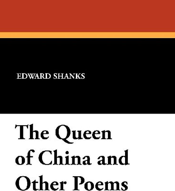 The Queen of China and Other Poems