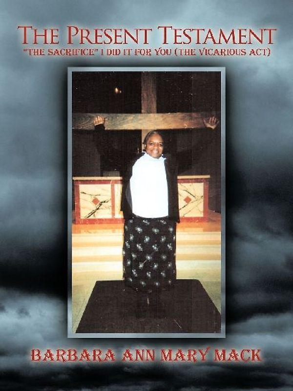 The Present Testament