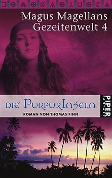 Die Gezeitenwelt / Die Purpurinseln