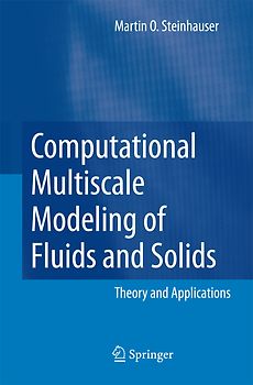 Computational Multiscale Modeling of Fluids and Solids