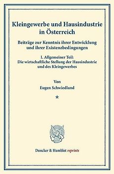 Kleingewerbe und Hausindustrie in Österreich.