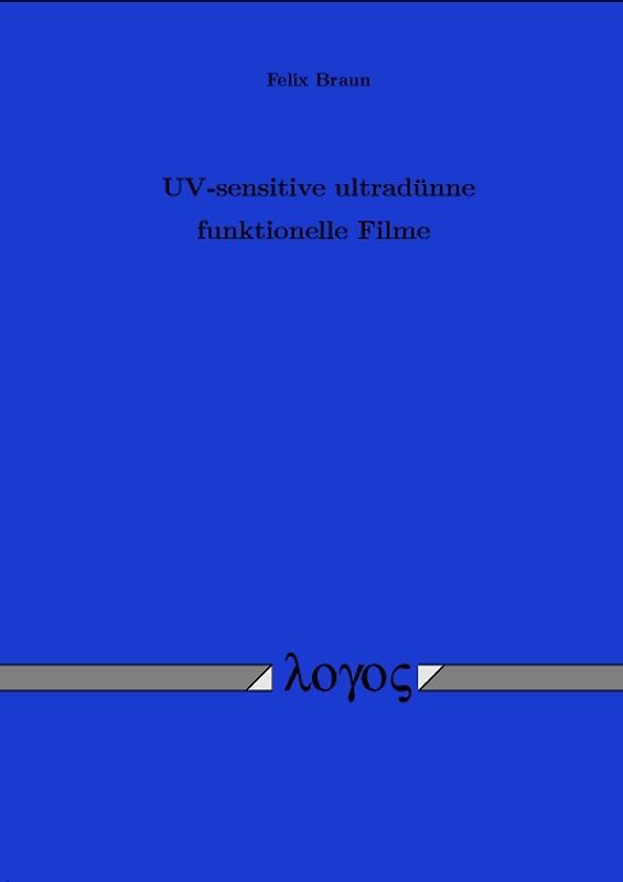 UV-sensitive ultradünne funktionelle Filme