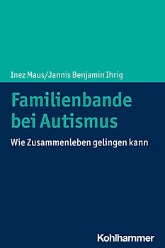 Familienbande bei Autismus