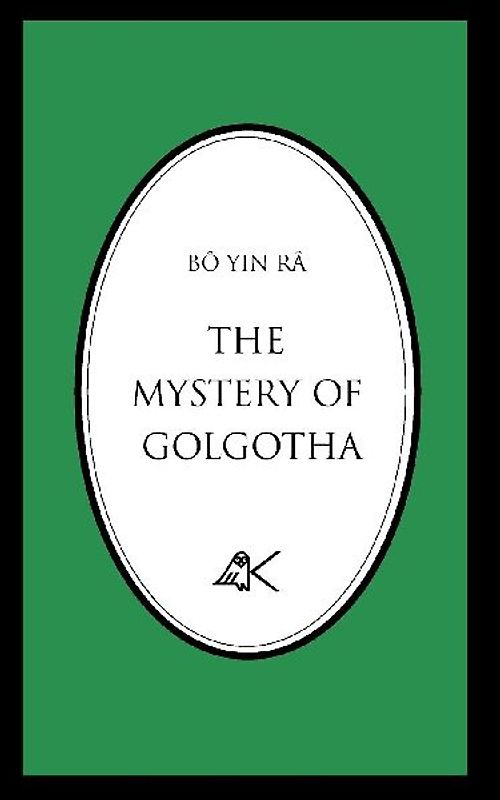 The Mystery of Golgotha