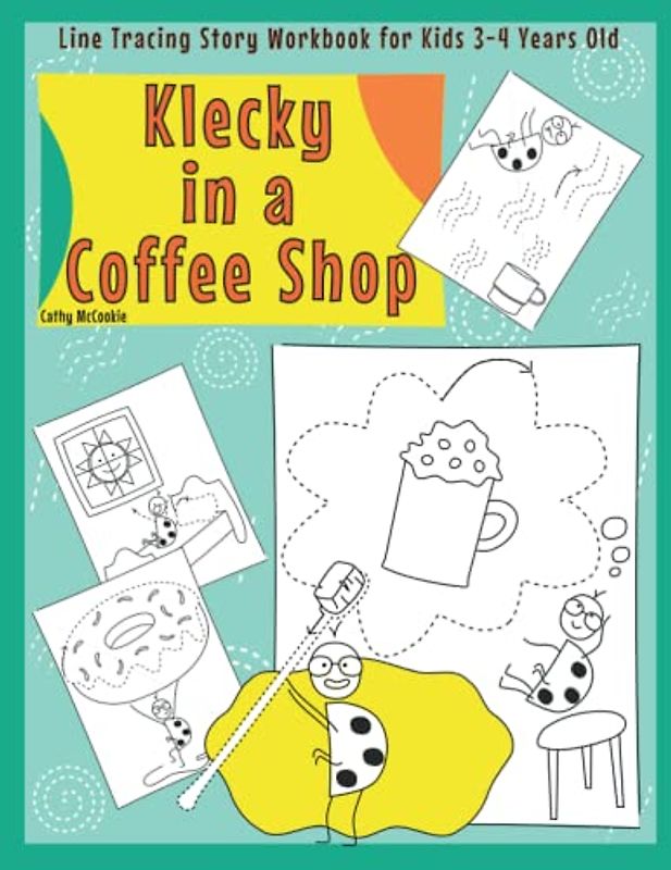 Line Tracing Workbook for Kids 3-4 Years Old | Klecky in a Coffee Shop: Preschool Pen and Pencil Control Book | Practice Drawing with this Lovely & ... Story Book | For Toddlers & Little Ones