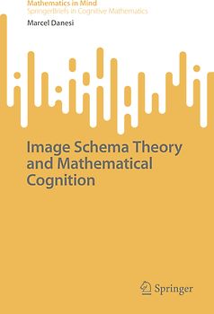 Image Schema Theory and Mathematical Cognition
