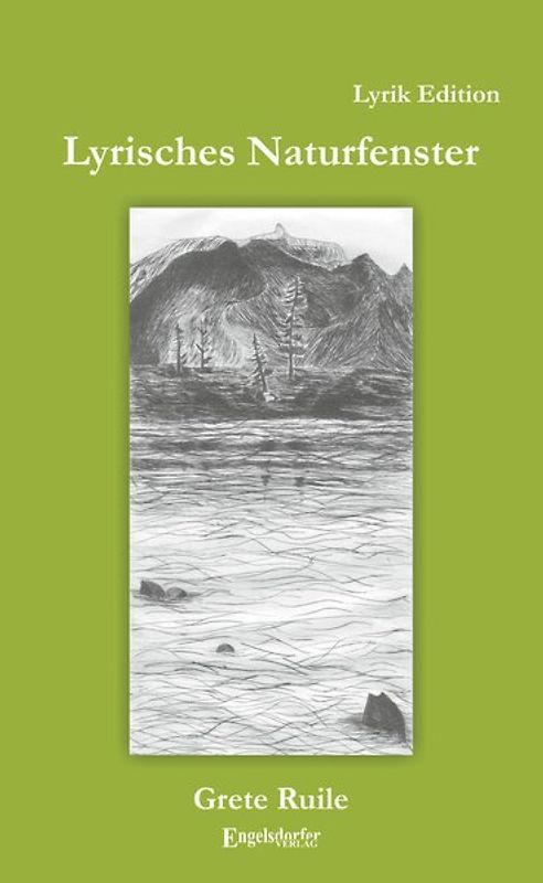 Lyrisches Naturfenster