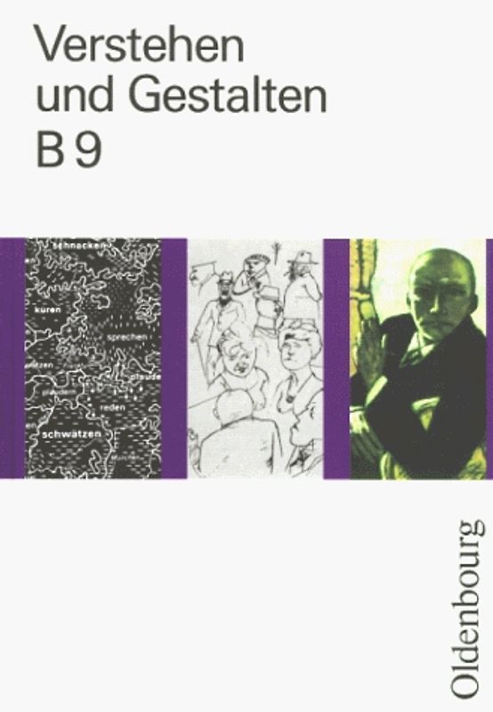 Verstehen und Gestalten. Ausgabe B. Ein Arbeitsbuch für Gymnasien