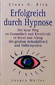 Erfolgreich durch Hypnose