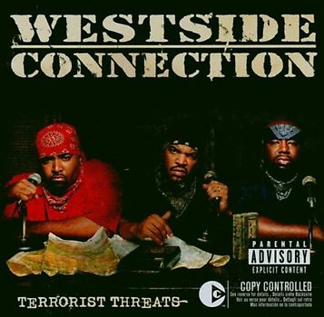 Westside Connection - Terrorist Threat