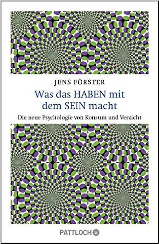 Was das Haben mit dem Sein macht