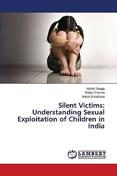 Silent Victims: Understanding Sexual Exploitation of Children in India