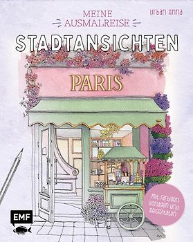 Meine Ausmalreise – Stadtansichten Paris