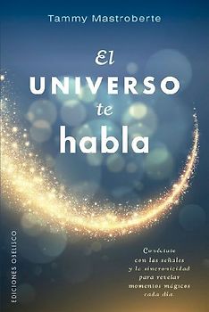 Universo Te Habla, El