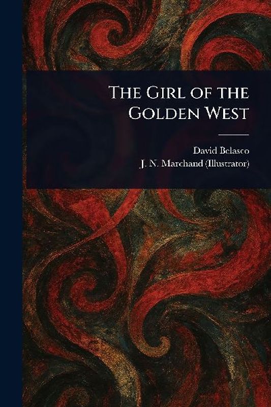 The Girl of the Golden West