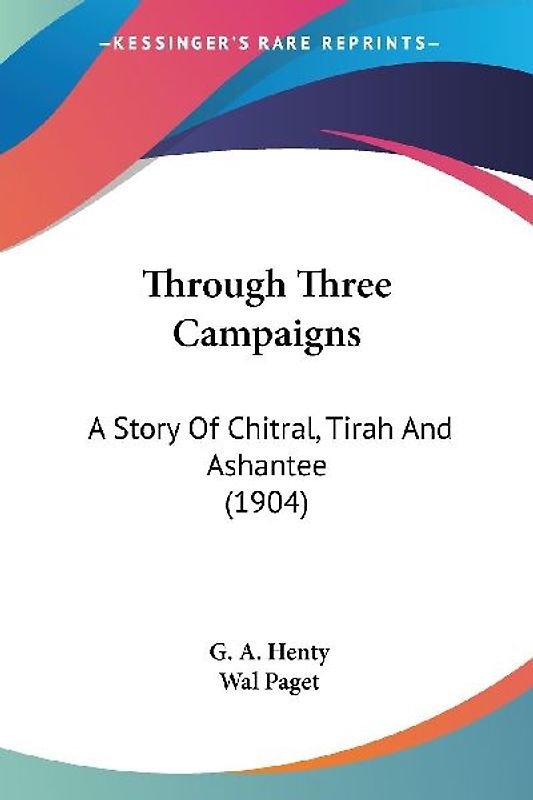 Through Three Campaigns