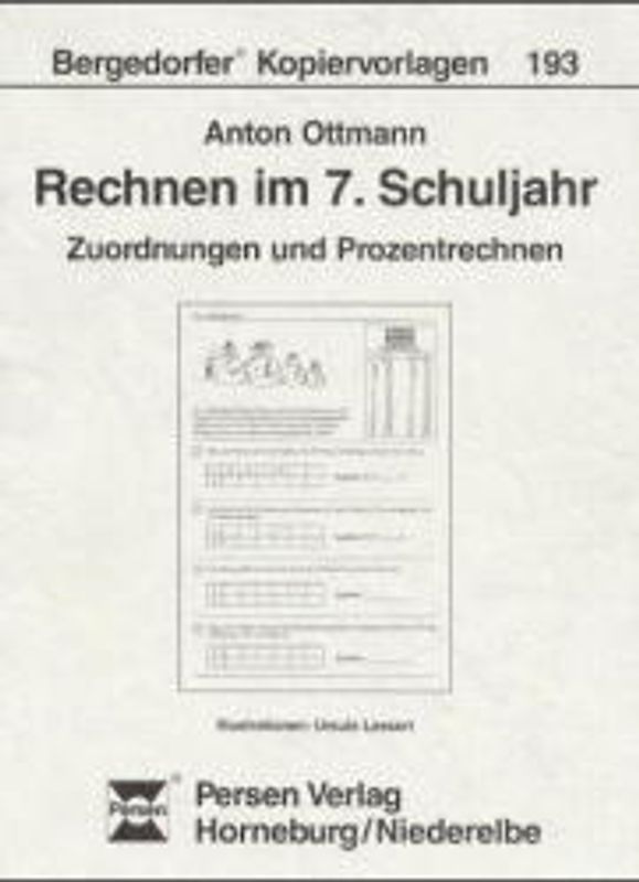 Rechnen im 7. Schuljahr - Zuordnungen und Prozentrechnen