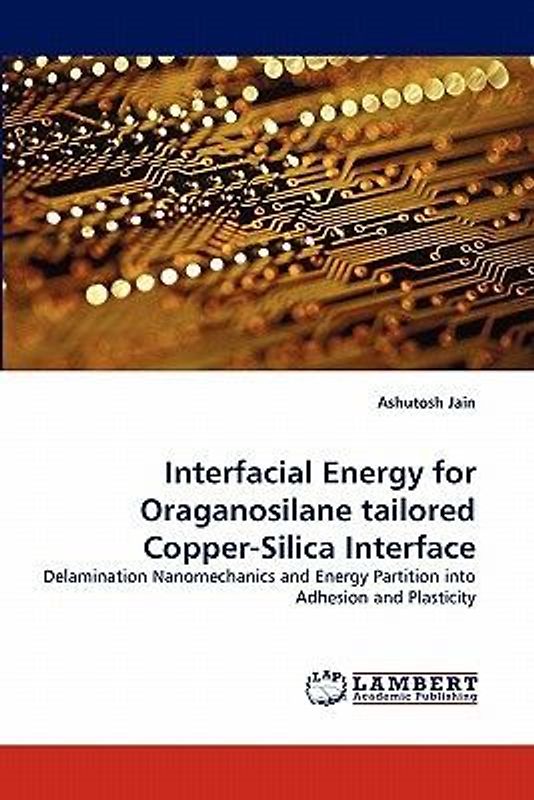 Interfacial Energy for Oraganosilane tailored Copper-Silica Interface