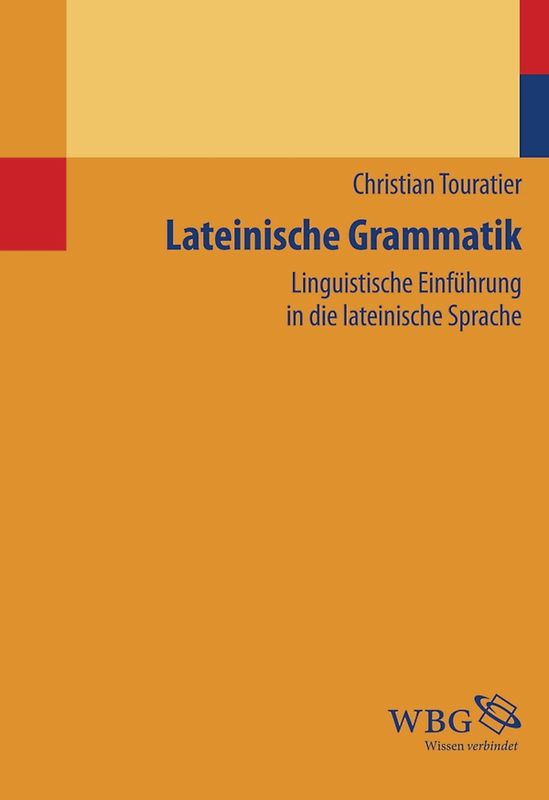 Studienbücher WBG / Lateinische Grammatik