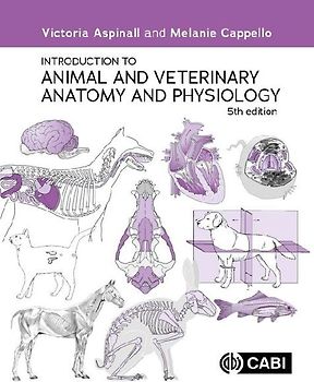Introduction to Animal and Veterinary Anatomy and Physiology