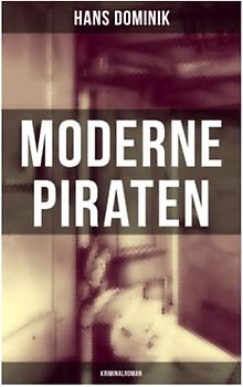 Moderne Piraten (Kriminalroman)