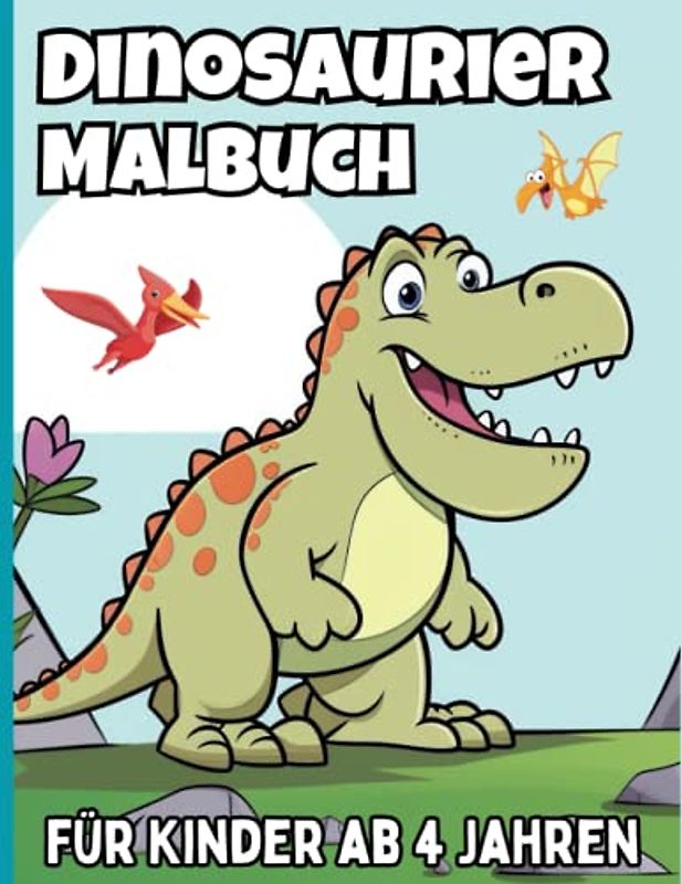 Das Dinosaurier Malbuch für Kinder | Spannende Dino-Welten zum fantasievollen Ausmalen: T-Rex, Brontosaurus, Velociraptor u.v.m | Kinderbuch für Jungen und Mädchen ab 4 Jahren