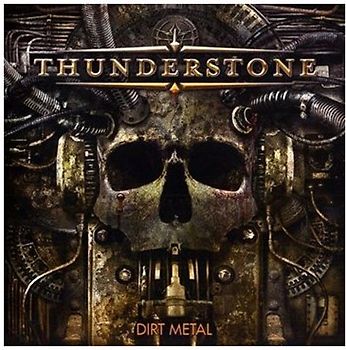 Thunderstone - Dirt Metal