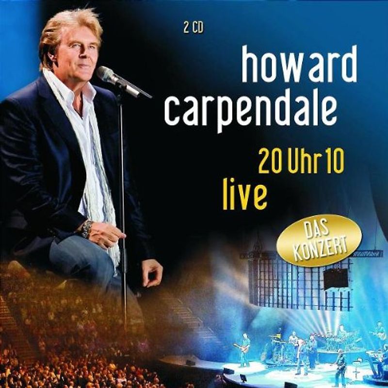 Howard Carpendale - 20 Uhr 10-Live
