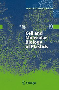 Cell and Molecular Biology of Plastids