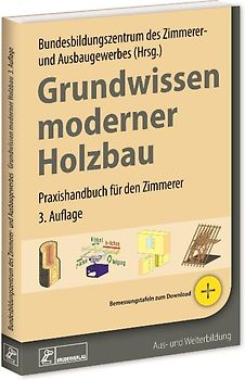 Grundwissen moderner Holzbau