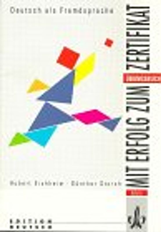 Mit Erfolg zum Zertifikat. Übungsbuch