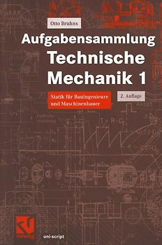 Aufgabensammlung Technische Mechanik 1