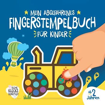 Mein abgefahrenes Fingerstempelbuch für Kinder ab 2 Jahren: 32 süße Fingerabdruck Fahrzeuge und Flugzeuge zum kreativen Malen und Basteln mit deinen ... (Meine Fingerstempelbücher ab 2 Jahren)